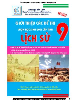 Giới thiệu các đề thi chọn học sinh giỏi cấp tỉnh môn Lịch sử Lớp 9 - Học liệu Bảo Long